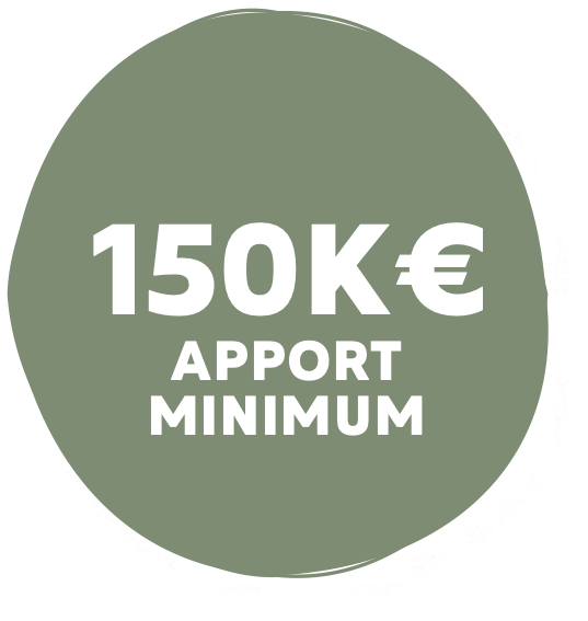 100k€ APPORT MINIMUM